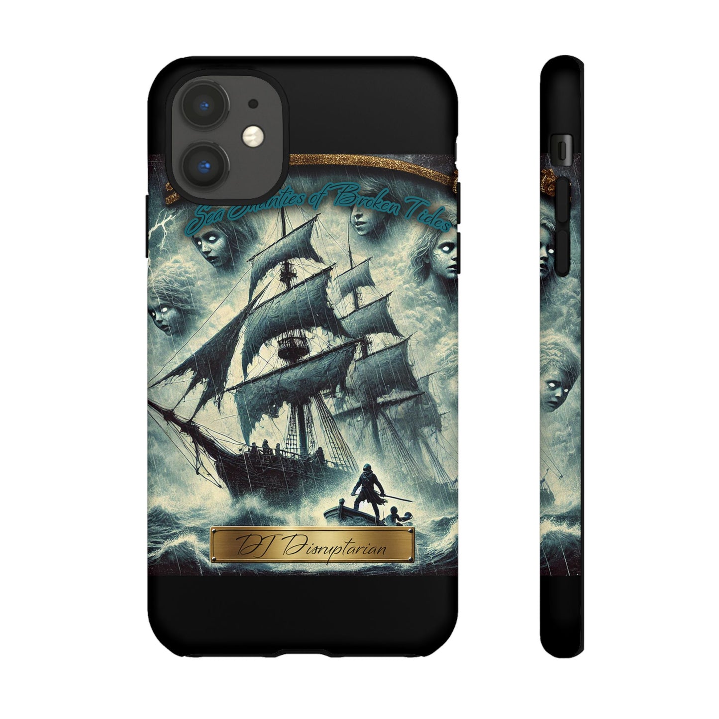 Phone Cases - DJ Disruptarian 'Sea Shanties of Broken Tides' Album Merch