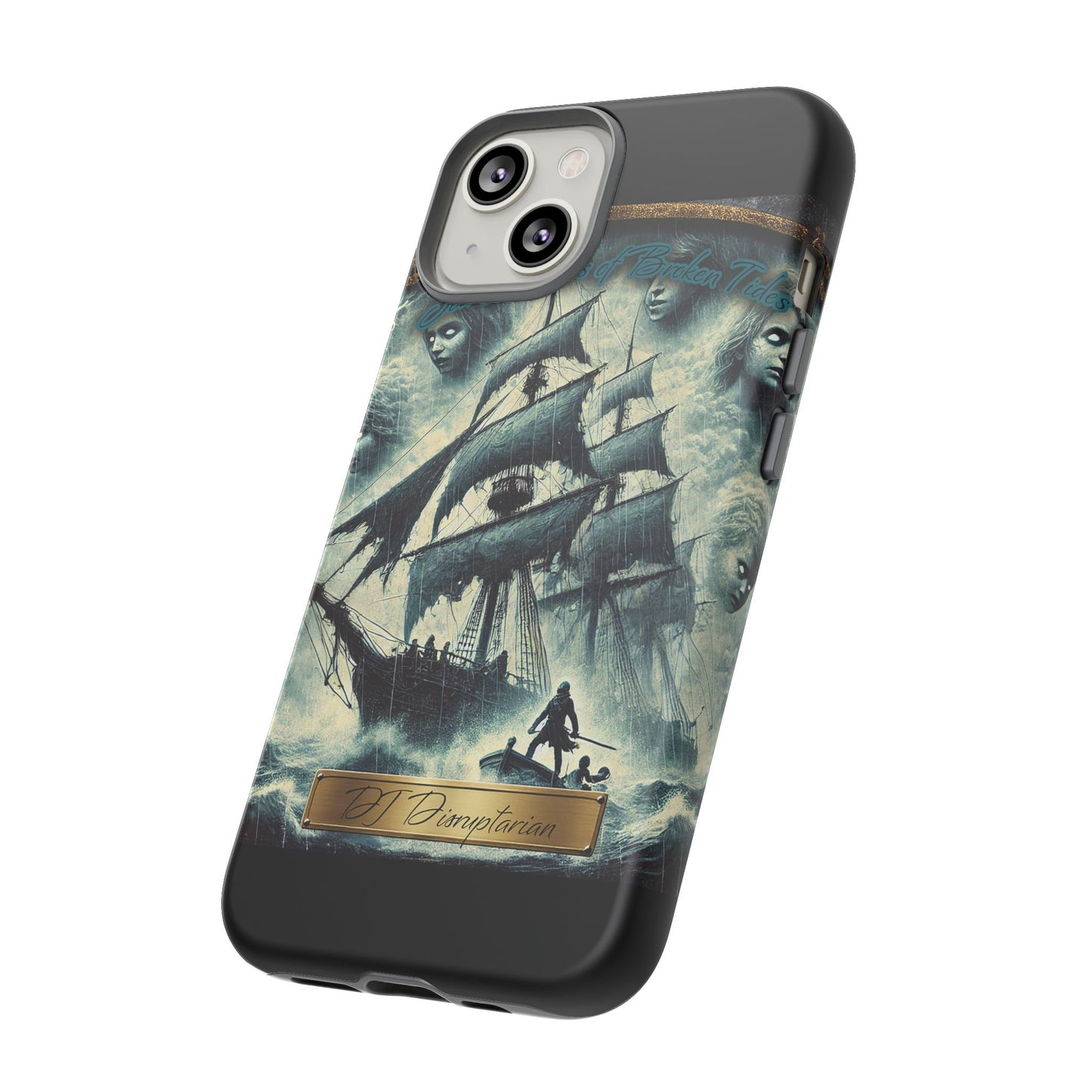 Phone Cases - DJ Disruptarian 'Sea Shanties of Broken Tides' Album Merch