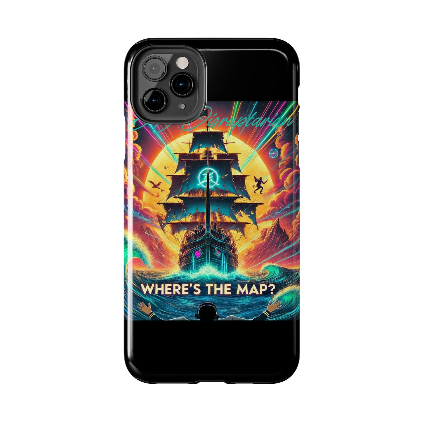 Phone Case - 'Where's The Map' DJ Disruptarian Album Pirate Ship Design