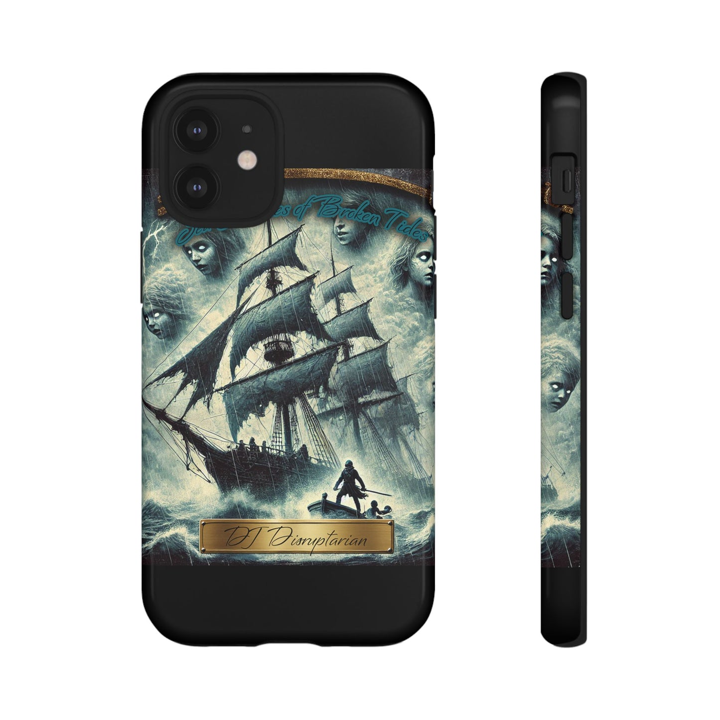 Phone Cases - DJ Disruptarian 'Sea Shanties of Broken Tides' Album Merch